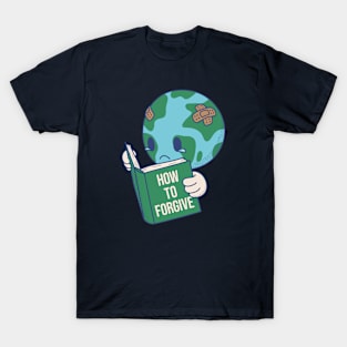 How To Forgive T-Shirt